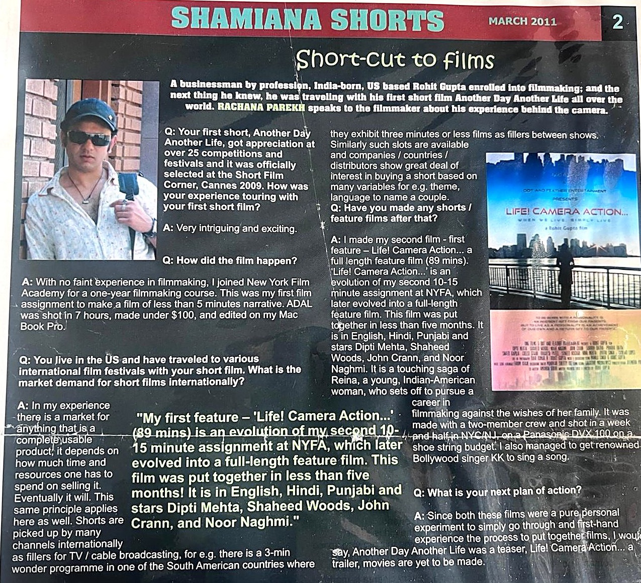 Shamiana Shorts, March 2011 — &ldquo;Short-cut to films&rdquo;: Rachana Parekh speaks to Rohit Gupta about touring with Another Day Another Life and making Life! Camera Action