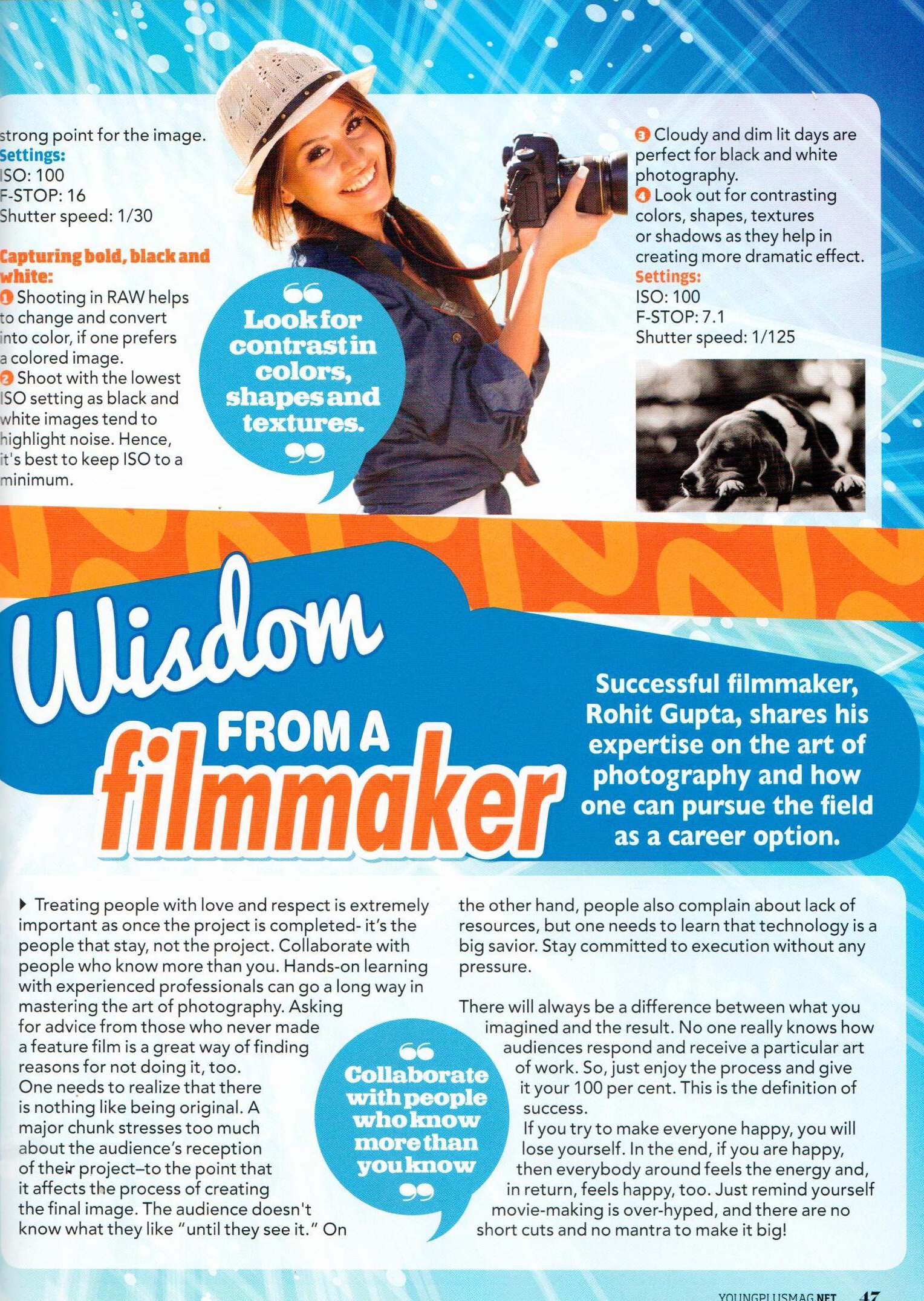 Young Plus Magazine, Dubai, 2013 — &ldquo;Wisdom from a Filmmaker&rdquo;, an interview with Rohit Gupta on craft and collaboration
